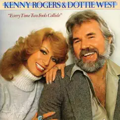 Every Time Two Fools Collide by Kenny Rogers & Dottie West album reviews, ratings, credits