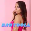 Babydoll - Single album lyrics, reviews, download