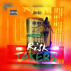 Risk Takers Song Lyrics