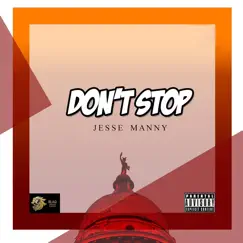 Don't Stop (feat. Magnito) [Remix] Song Lyrics