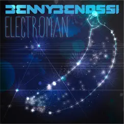 Electroman (Deluxe Version) by Benny Benassi album reviews, ratings, credits