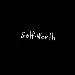 Self-Worth - Single by Nomad Quinn album reviews, ratings, credits