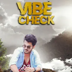 Vibe Check (feat. O.cean & Rahul Chhachhia) - Single by Ocean & Rahul Chhachhia album reviews, ratings, credits