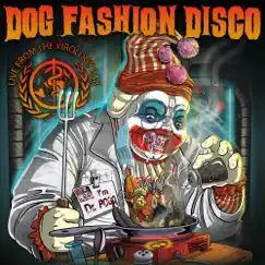 Live from the Virology Lab by Dog Fashion Disco album reviews, ratings, credits