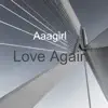 Love Again album lyrics, reviews, download