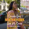 Quiero Que Nueva York Sea Mi Casa - Single album lyrics, reviews, download