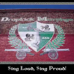 Sing Loud, Sing Proud by Dropkick Murphys album reviews, ratings, credits