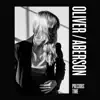 Oliver / Aberson: Precious Time (feat. Tye Slagle, Edwin Canito Garcia & Corey Mauser) - Single album lyrics, reviews, download