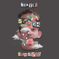 Scratch - Single by Baxter Bumstead album reviews, ratings, credits