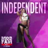Independent (feat. Sneakk) - Single album lyrics, reviews, download