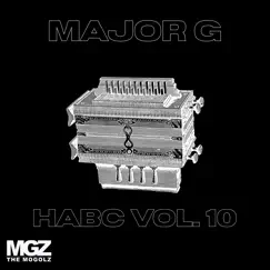 Habc Vol. 10 - Single by Major G album reviews, ratings, credits
