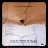 The Future Is Bass - EP album lyrics, reviews, download