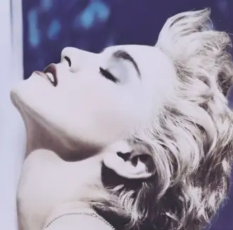 True Blue (Bonus Tracks) [2001 Remaster] by Madonna album download