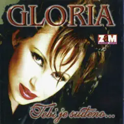 Tebi Je Suđeno by Gloria album reviews, ratings, credits