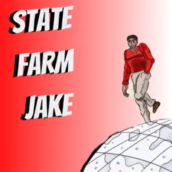 State Farm Jake - Single by Gsarcade album reviews, ratings, credits