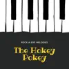 The Hokey Pokey - Single album lyrics, reviews, download