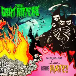 EP Tale's of True Love Extreme Hate - EP by The Grim Rippers album reviews, ratings, credits