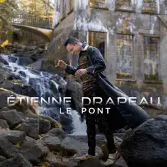 Le pont by Étienne Drapeau album reviews, ratings, credits