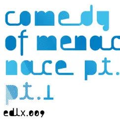 Comedy of Menace Pt. 1 - EP by Terence Fixmer album reviews, ratings, credits
