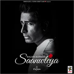 Saanwleya - Single by Balvir Boparai album reviews, ratings, credits