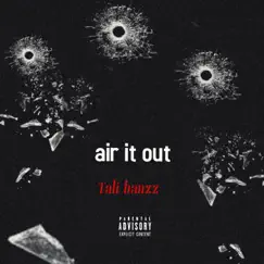 Air It Out - Single by Tali Banzz album reviews, ratings, credits