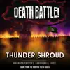 Death Battle: Thunder Shroud (From the Rooster Teeth Series) - Single [feat. LadyIgiko & Tiggs] - Single album lyrics, reviews, download