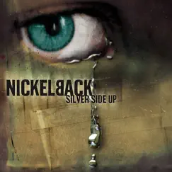 Silver Side Up by Nickelback album reviews, ratings, credits