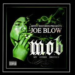 M.O.B. (My Other Brother) by Joe Blow album reviews, ratings, credits