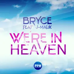 We're in Heaven (Davis Redfield Mix Edit) Song Lyrics