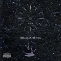 Patek - Single by Dumbrovski x HzBlin album reviews, ratings, credits