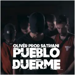 Pueblo Duerme - Single by Oliver & Satriani album reviews, ratings, credits