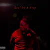 Soul of a KING - EP album lyrics, reviews, download