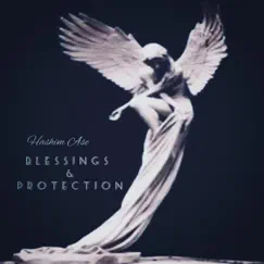 Blessings and Protection - Single by Hashim Ase album reviews, ratings, credits