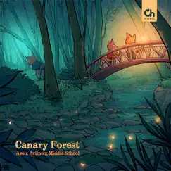 Canary Forest Song Lyrics