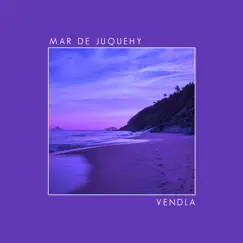 Mar de Juquehy - Single by Vendla album reviews, ratings, credits