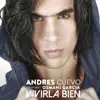 Vivirla Bien (feat. Osmani Garcia) - Single album lyrics, reviews, download