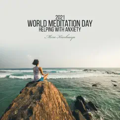 World Meditation Day 2021: Helping with Anxiety, Reducing Distractions, Reducing Stress, Headspace Meditation by Mera Kanhaiya album reviews, ratings, credits