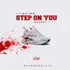 Step on You - Single album lyrics, reviews, download