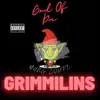 God of Da Grimmilins - EP album lyrics, reviews, download
