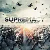 Supremacy album lyrics, reviews, download