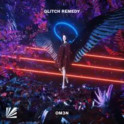 Om3n - Single by Glitch Remedy album reviews, ratings, credits