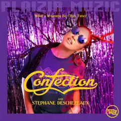 What's it gonna be (this time) - Single by Confection & Stephane Deschezeaux album reviews, ratings, credits