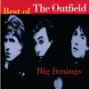 Big Innings: Best of The Outfield album lyrics, reviews, download
