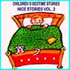 Nice Stories Vol. 2 album lyrics, reviews, download