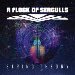 String Theory by A Flock of Seagulls album reviews, ratings, credits