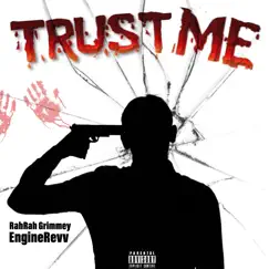 Trust Me - Single by Lil Revv album reviews, ratings, credits