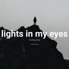 Lights In My eyes Song Lyrics