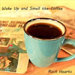 Wake up and Smell the Coffee Song Lyrics