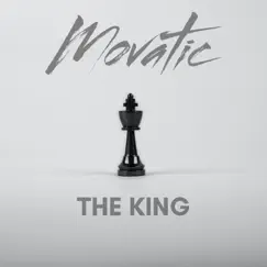 The King - Single by Movatic album reviews, ratings, credits