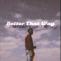 Better That Way - Single by Dawn album reviews, ratings, credits